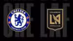 Chelsea confronta Los Angeles FC: horário e onde assistir à partida do Mundial de Clubes