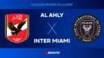 Jovem Pan transmite ao vivo o jogo entre Al Ahly e Inter Miami